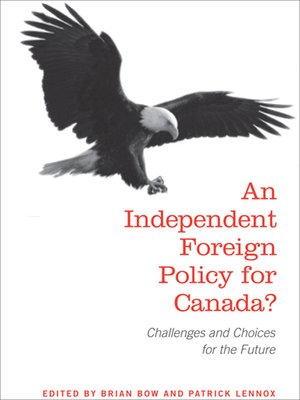 cover image of An Independent Foreign Policy for Canada?